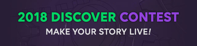 2018 Discover Contest. Make Your Story Live!