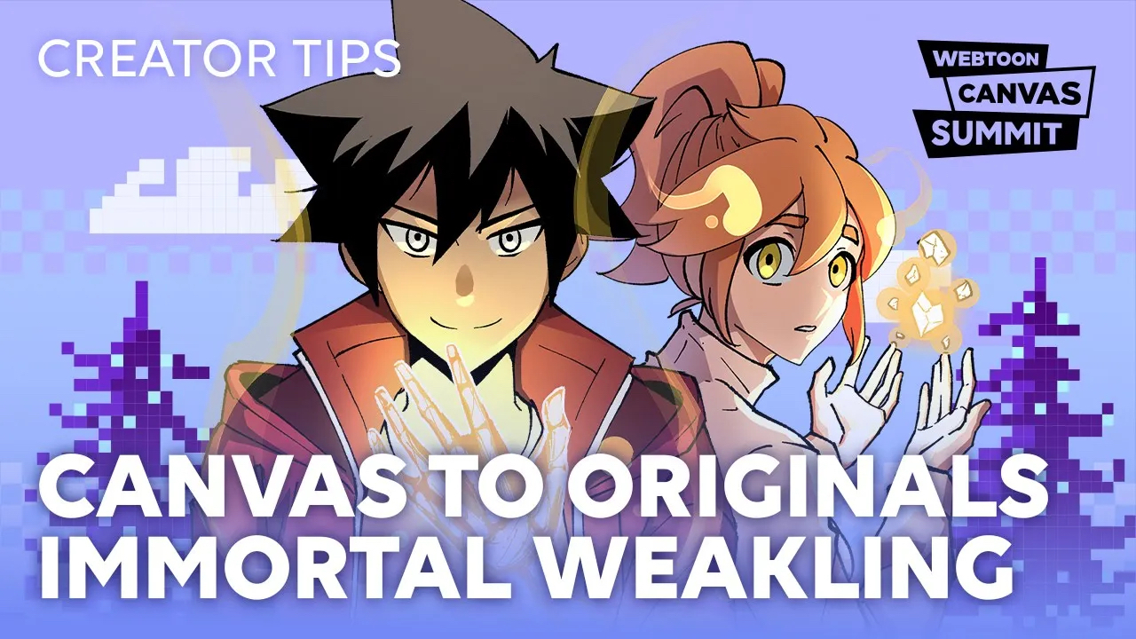 CANVAS to ORIGINALS Workshop | Immortal Weakling Creator
