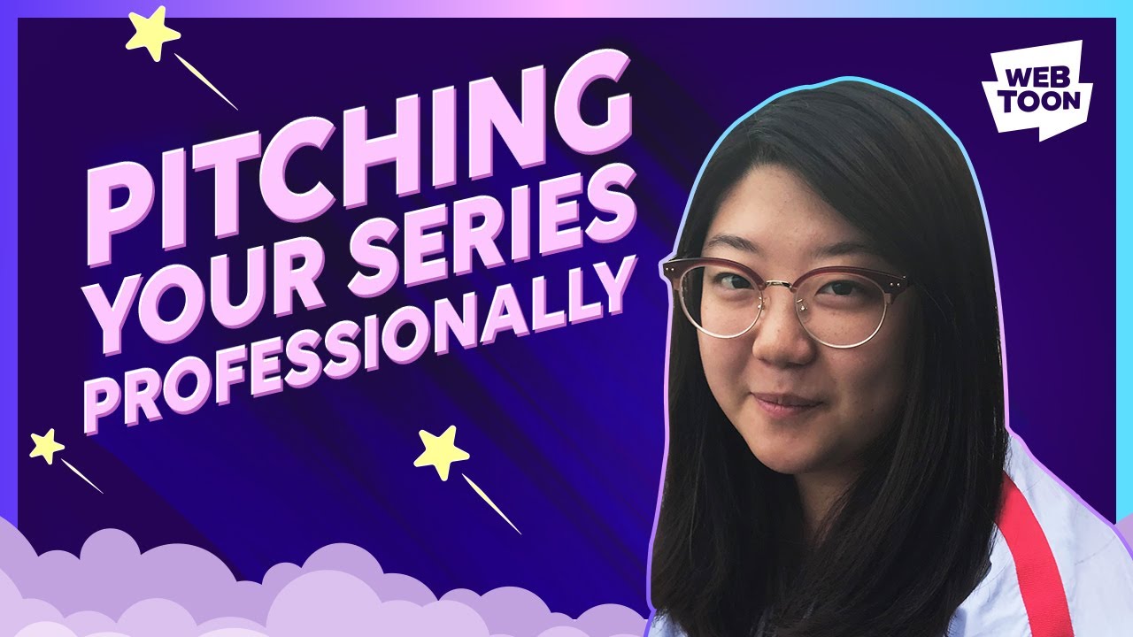 Pitching Your Series Professionally | feat. WEBTOON Editor Eunice Baik